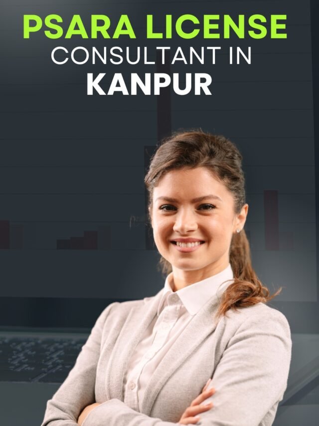 PSARA License Consultant in Kanpur