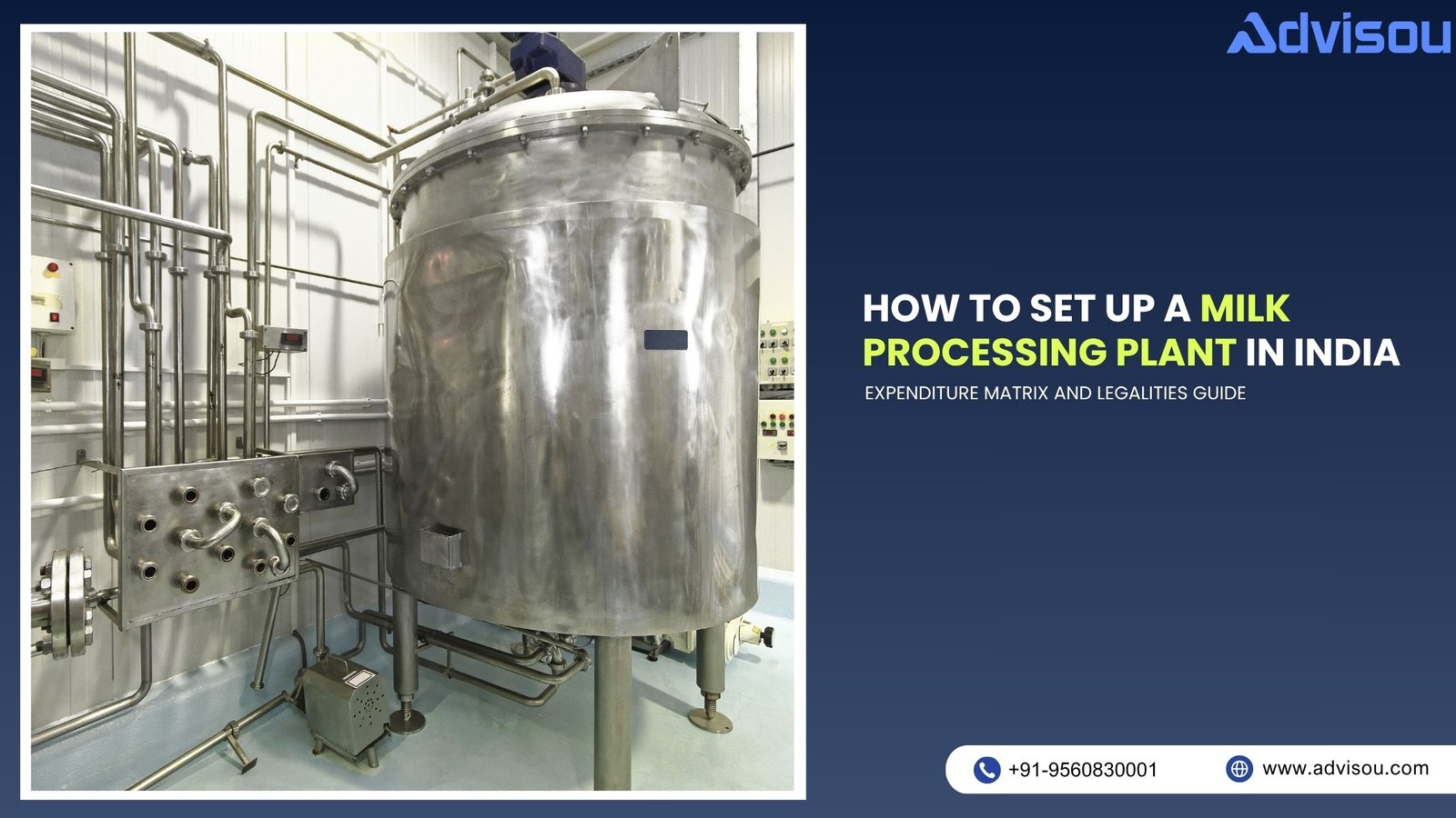 Guide to Setting Up a Milk Processing Plant in India