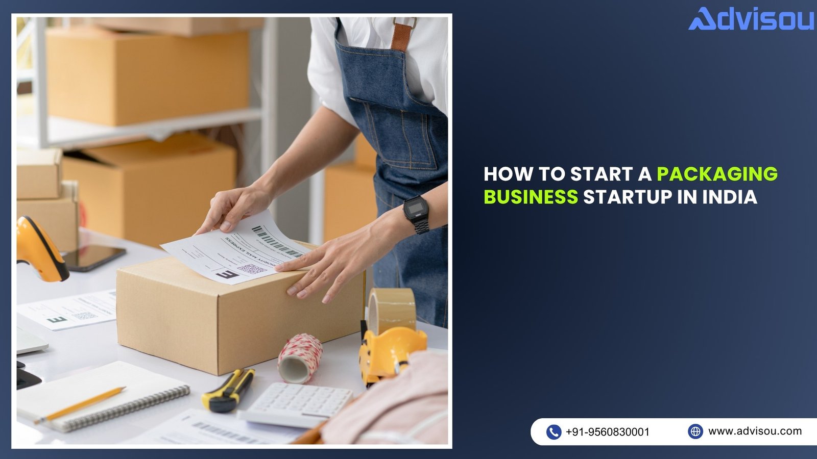 How to Start a Packaging Business Startup in India